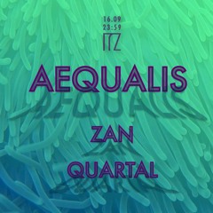 ZAN for AEQUALIS @ IFZ | 16.09.23