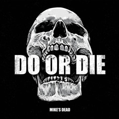 do or die kel featGDBtookie