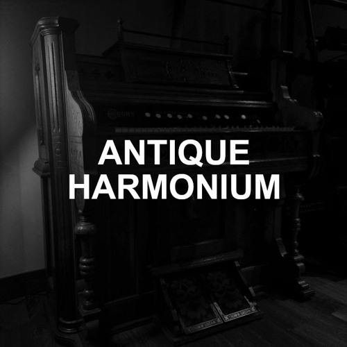 Stream Pianobook Listen to Antique Harmonium playlist online for free