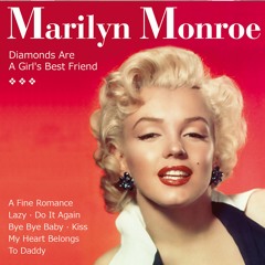 Diamonds Are a Girl's Best Friend (From "Gentlemen Prefer Blondes")