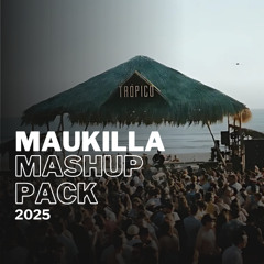 MAUKILLA MASHUP PACK 18 *FREE DOWNLOAD*