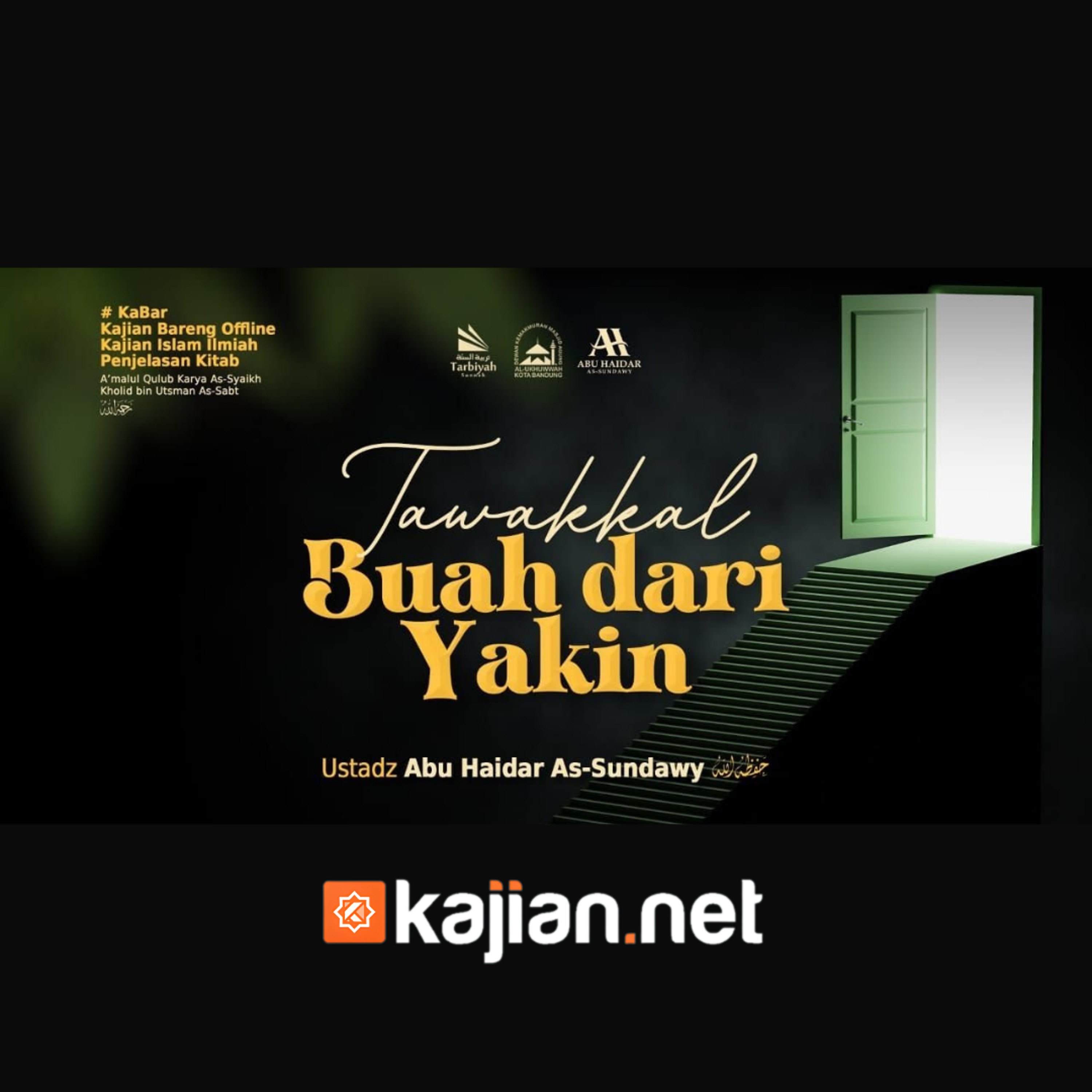Tawakal Buah Dari Yakin - Ustadz Abu Haidar As-Sundawy حفظه الله episode artwork