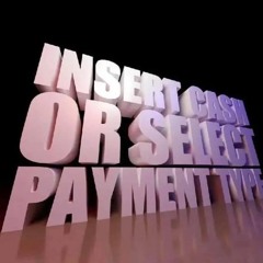 DJ IVAN EVIL - INSERT CASH OR SELECT PAYMENT TYPE