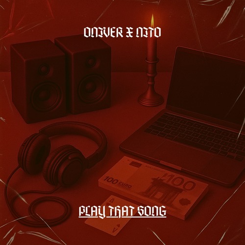 ONIVER X NITO - PLAY THAT SONG (FREE DL)