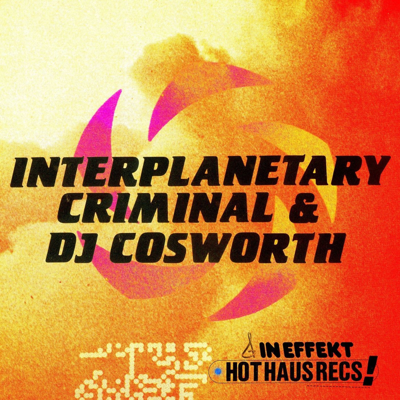 Interplanetary Criminal, DJ Cosworth – Untitled A