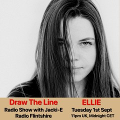 #116 Draw The Line Radio Show 01-09-2020 with guest mix 2nd hr by Ellie