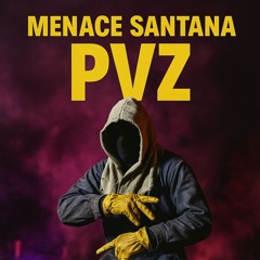 menace Santana x pvz