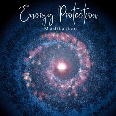 Protection Meditation