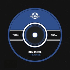 Ben Cheel - The Game (Original Mix)