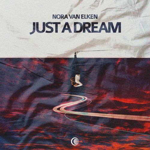 Nora Van Elken - Just A Dream (Club Mix) [Free Download]