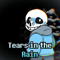 Tears In The Rain