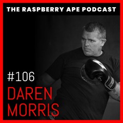 Episode 106 - Daren Moris