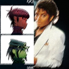 Feel Good Inc X Beat It