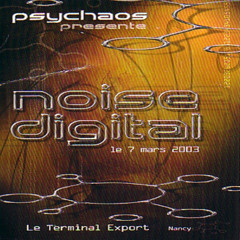 Noisebuilder - Live @ Noise Digital 2 - Terminal Export - Nancy (2003)