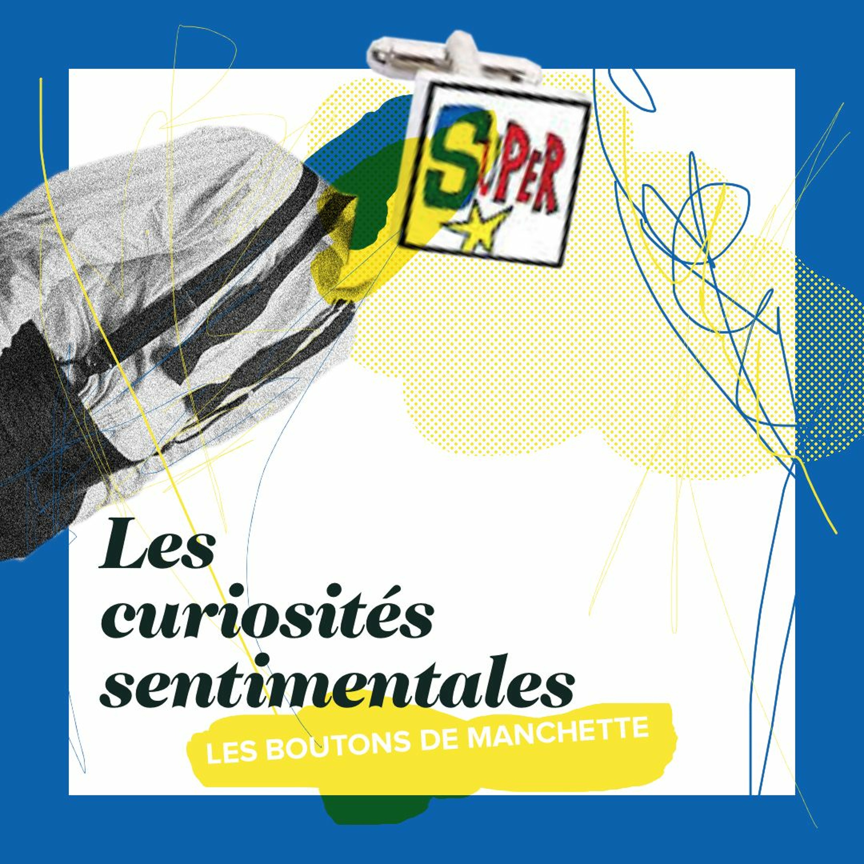 Les Curiosites Sentimentales