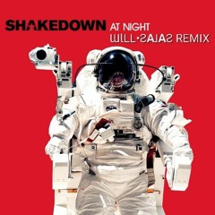 Shakedown  'At Night' (Will Salas Remix).mp3