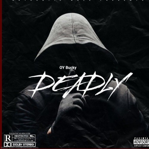 DEADLY