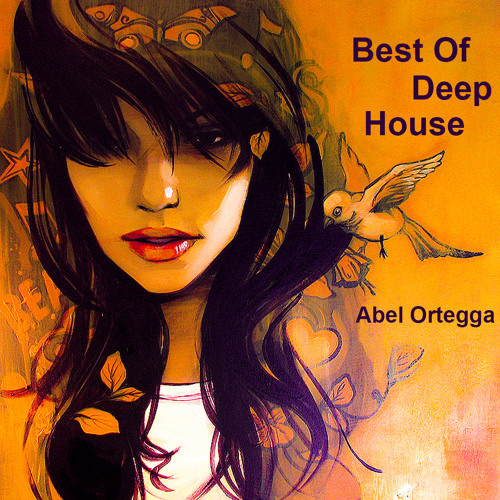 Best Of Deep House By Abel Ortegga