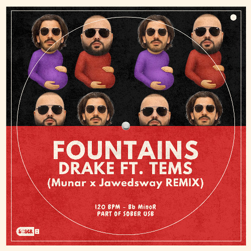 Drake, Tems - Fountains (Munar x Jawedsway Remix)