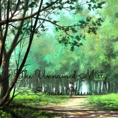 The Unnamed Misty