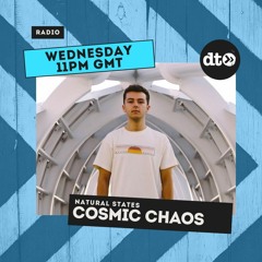 Cosmic Chaos presents Natural States