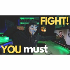 #298: You Must Fight!