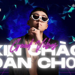 Xin Chào Dân Chơi Vol.12 - DJ Luân Neil