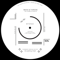 SYN Premiere: MAHA & Tarkan - After The Rain [RFTEP001]