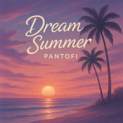 Dream Summer