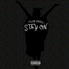 Stay On
