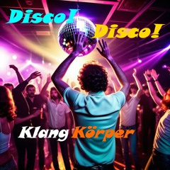 Disco! Disco!