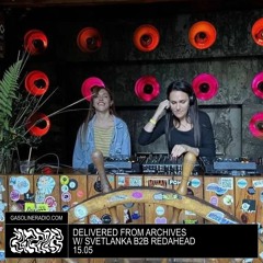 DELIVERED FROM ARCHIVES #05 W/ SVETLANKA b2b REDAHEAD 15/05/2023