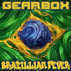 Brazillian Fever [2021]