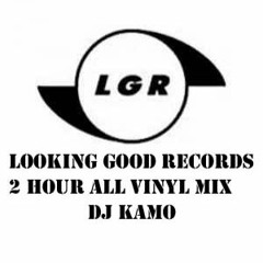 DJ Kamo 2 Hour Looking Good Records All Vinyl Mix