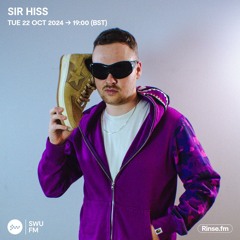 Sir Hiss - 22 October 2024