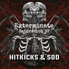 HitKicks & Science Of Destruction - Exterminate