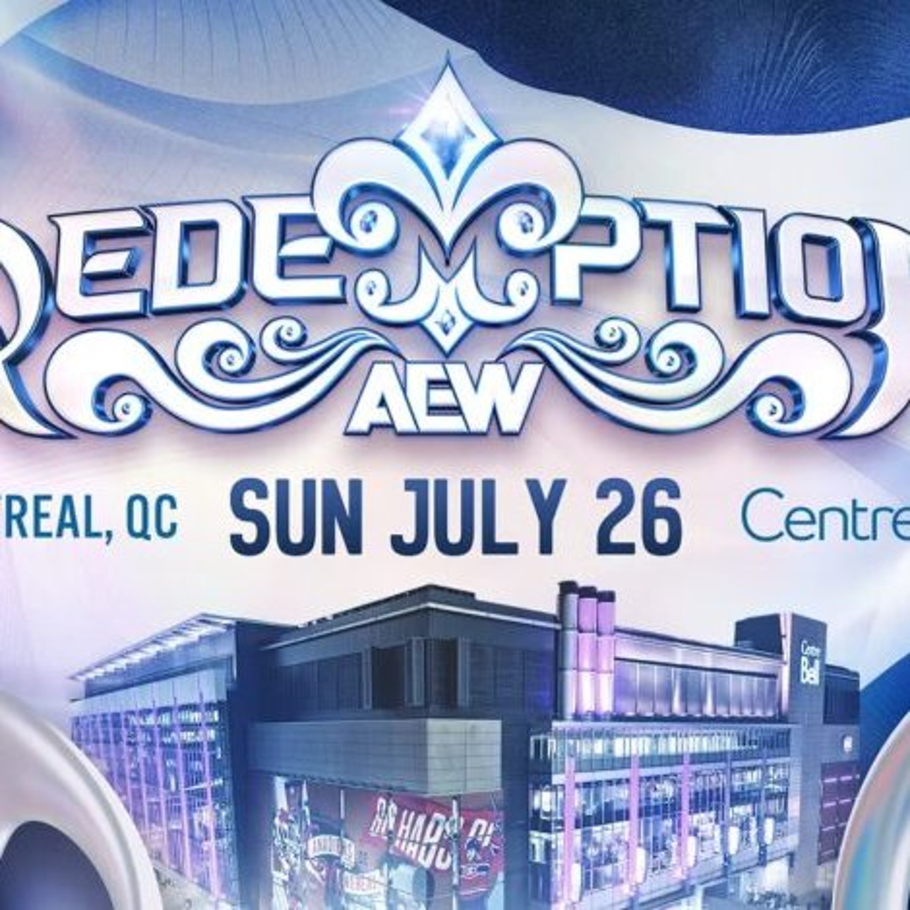Monday, July 27:  No Holds Barred AEW Redemption Recap episode artwork