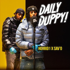 Horrid1 x Sav’O - Daily Duppy
