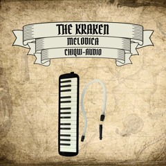 The Kraken - Melodica (Kraken's Tentacles Audio Demo)