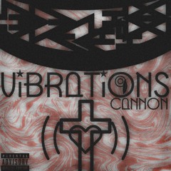 CANNON "Vibrations" (Single)