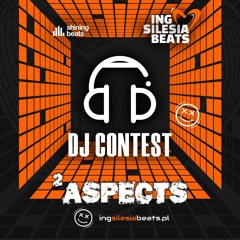 ING Silesia Beats 2025 DJ CONTEST - 2aspects