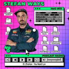 House of Others #111 | STEFAN WAYS | Dance My Pain Away