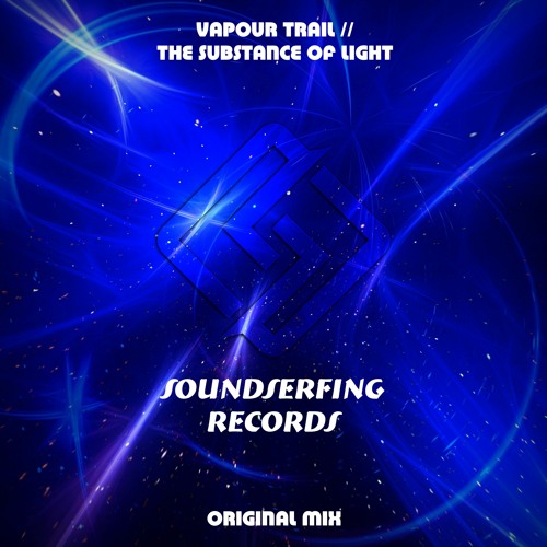 SSR241 : Vapour Trail - The Substance Of Light [PROMO 16/02/2021]