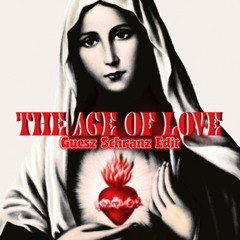 The Age Of Love (Guesz Schranz Hard Techno Remix)