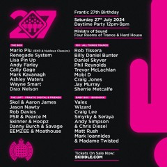 Andy Farley Live @ Frantic 27th Birthday at Ministry Of Sound 27th July 2024