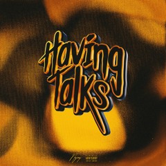 Having Talks