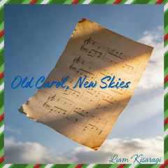 Old Carol, New Skies