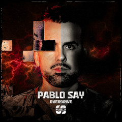 Pablo Say - I LOVE YOU (Original Mix)
