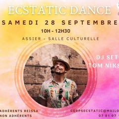 Tom Nikso @ Ecstatic Dance Assier Feat Romane Enamor
