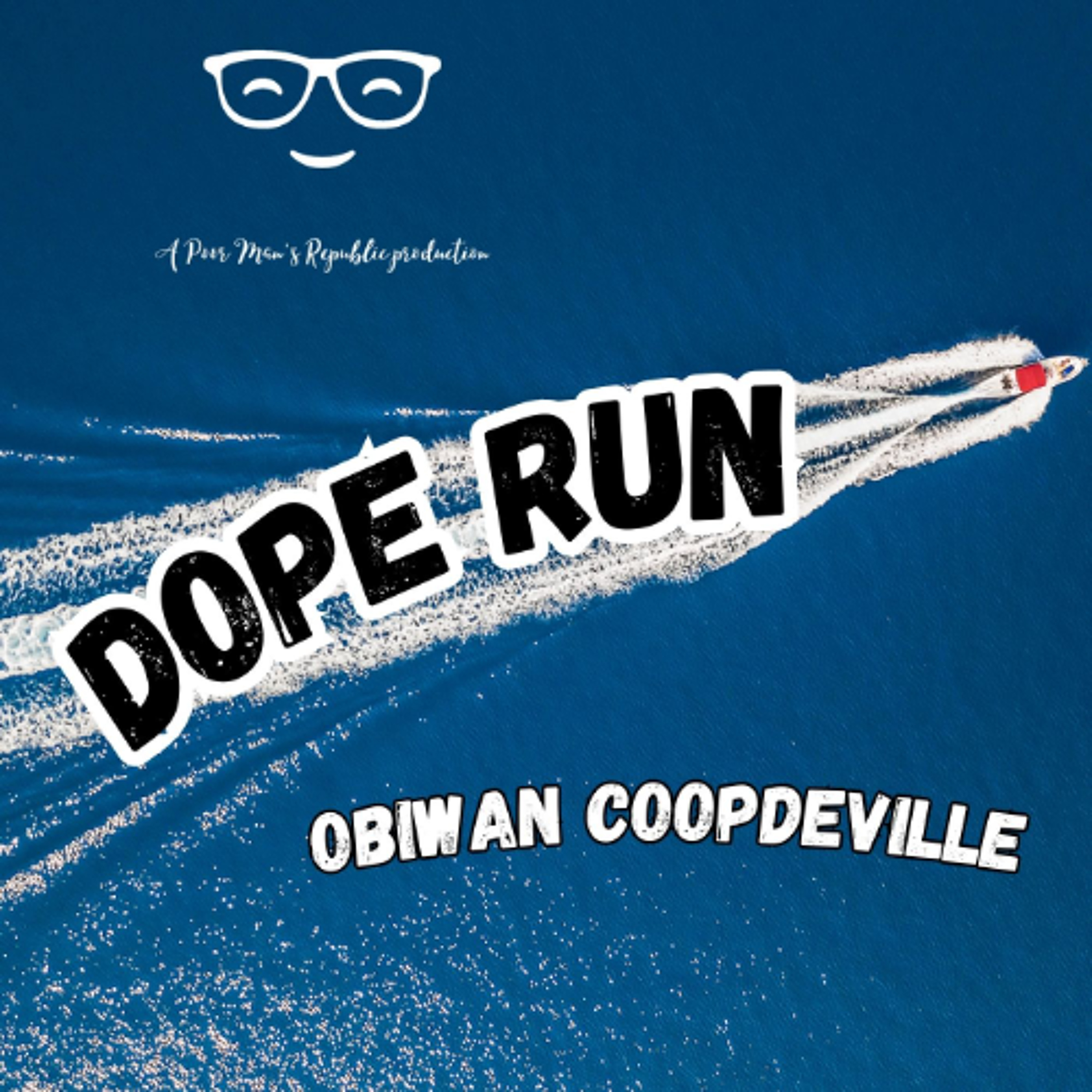 Dope Run episode artwork